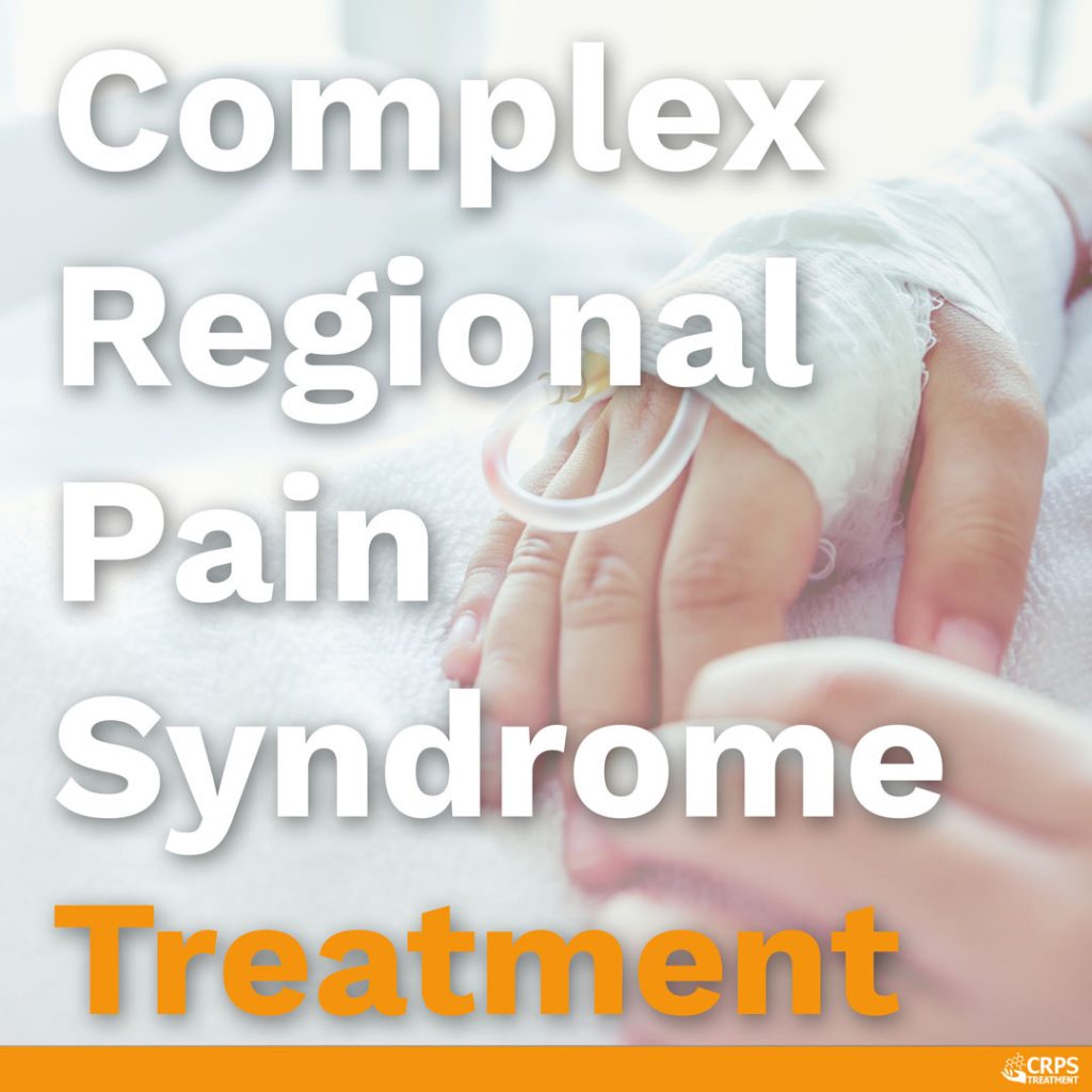 Complex Regional Pain Syndrome Treatment